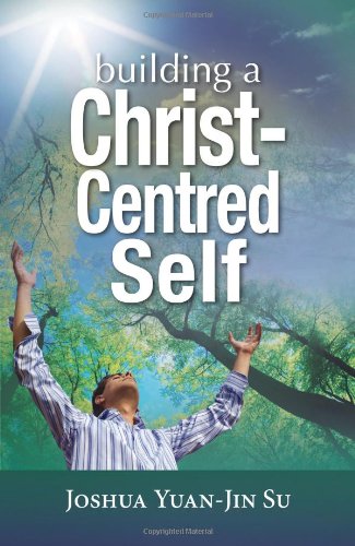 Building a Christ-Centred Self