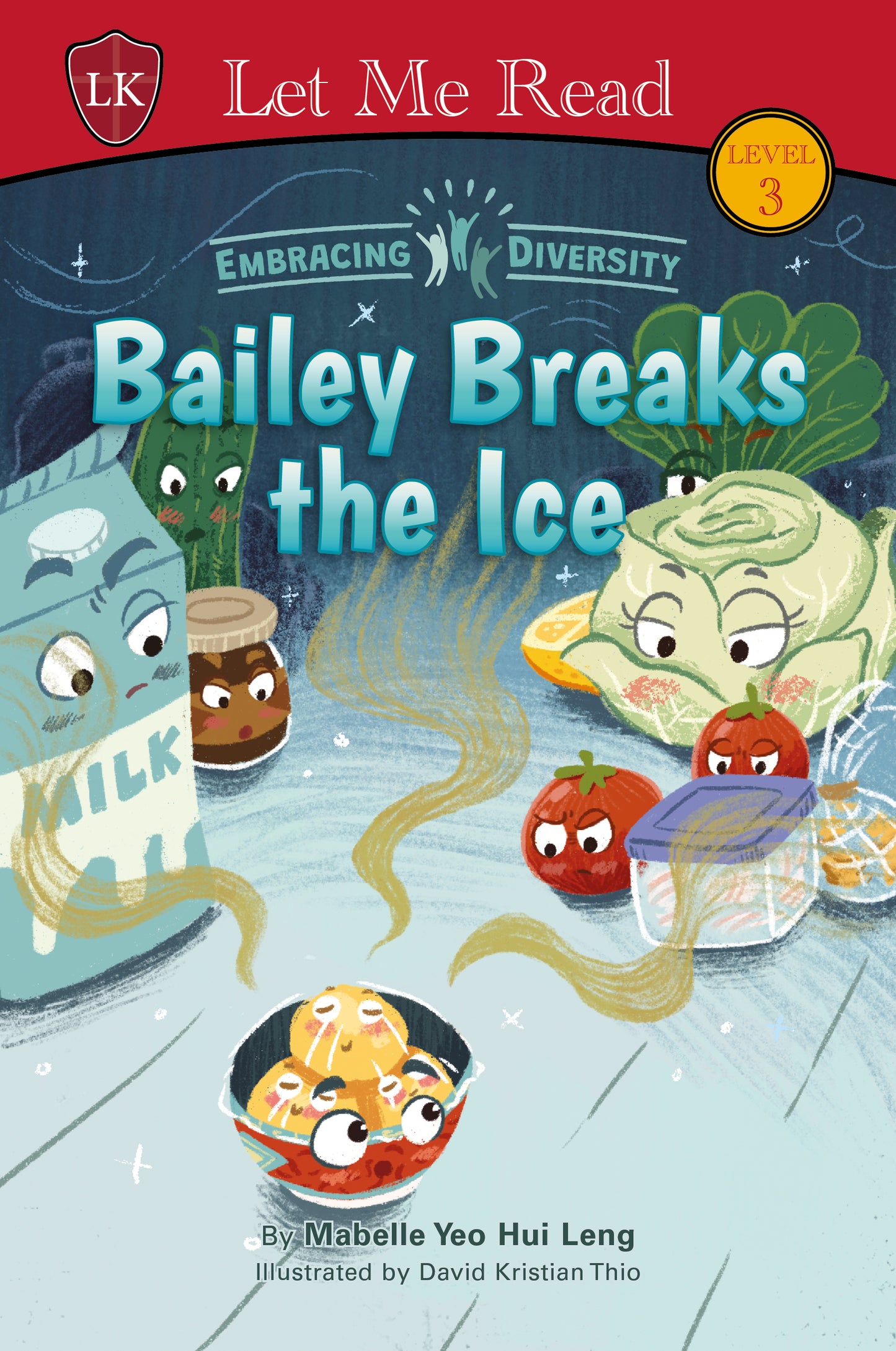 Embracing Diversity: Bailey Breaks the Ice (Book 4)