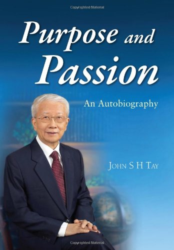 Purpose and Passion: An Autobiography
