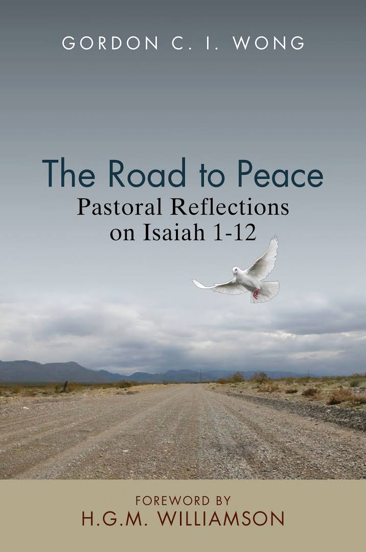 The Road to Peace: Pastoral Reflections on Isaiah 1-12