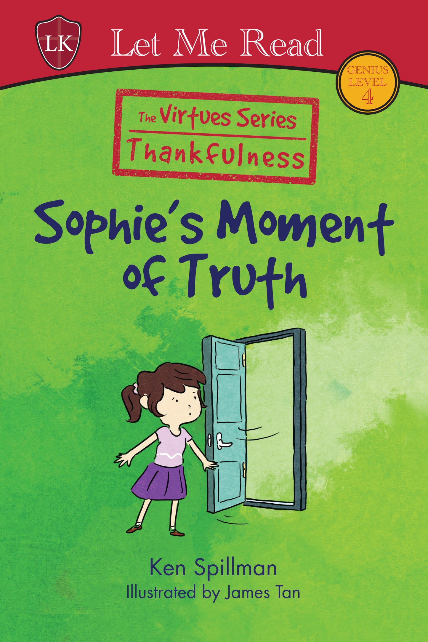 The Virtues Series: Sophie's Moment of Truth
