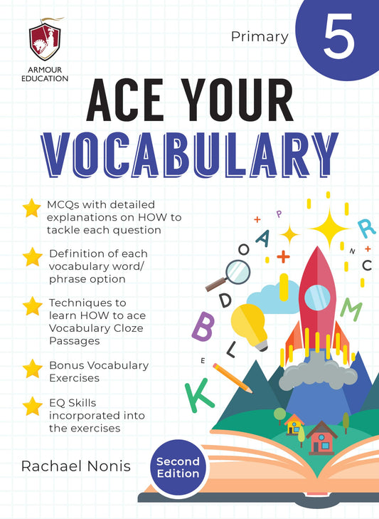 Ace Your Vocabulary, Primary 5 (Second Edition)
