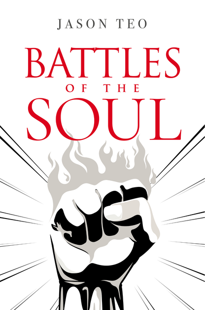 Battles of the Soul