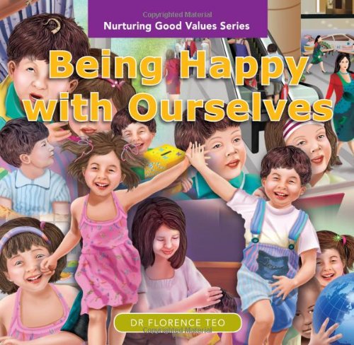 Nurturing Good Values: Being Happy with Ourselves (Set of 6 Readers)