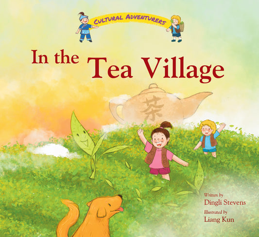 Cultural Adventurers: In The Tea Village