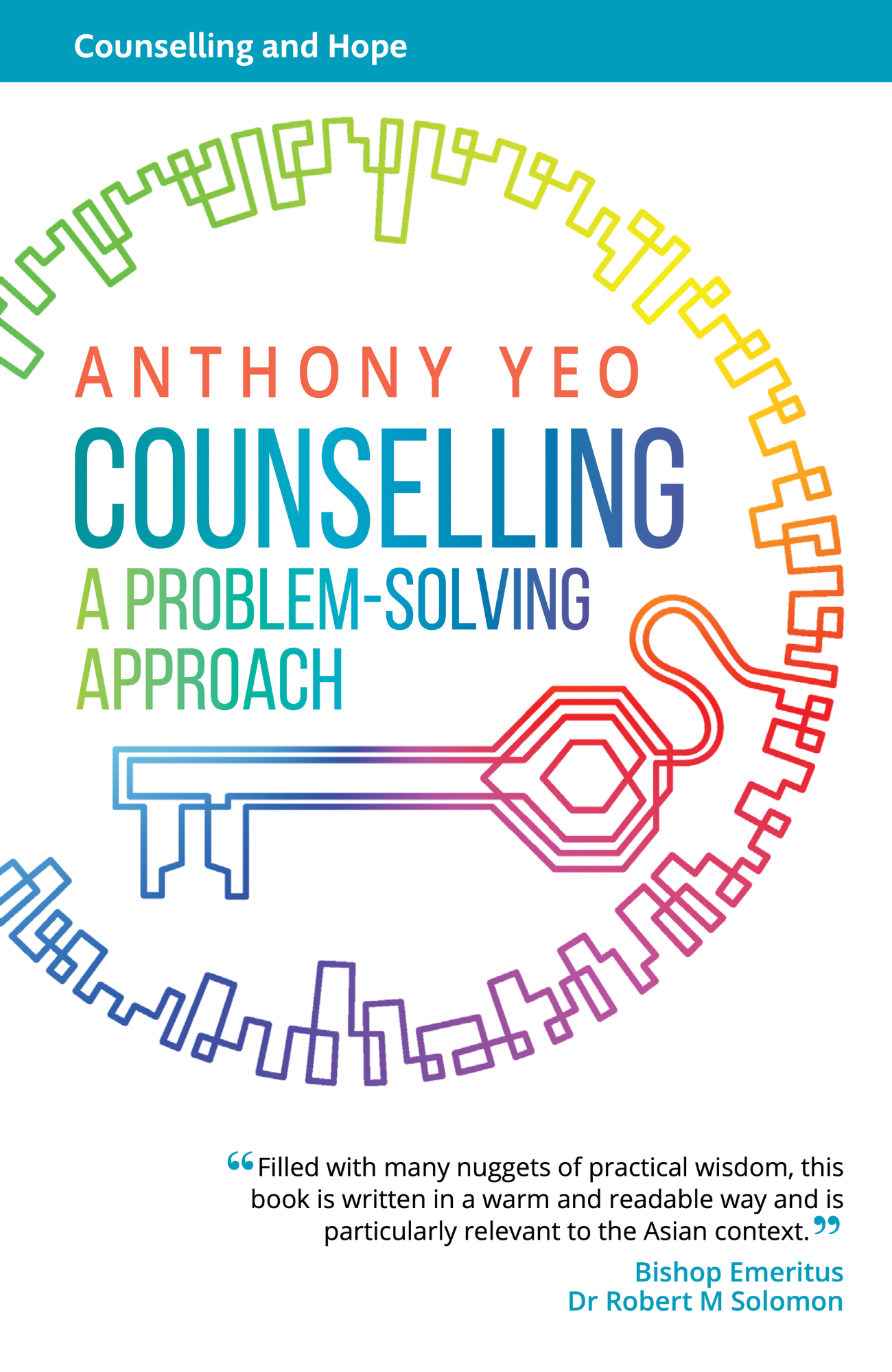 Counselling: A Problem-Solving Approach (Revised Version)