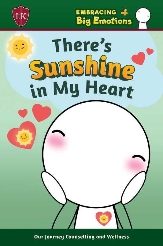 Embracing Big Emotions: There's Sunshine In My Heart