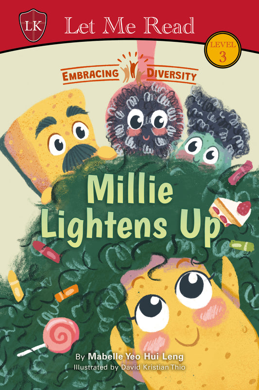 Embracing Diversity: Millie Lightens Up (Book 3)