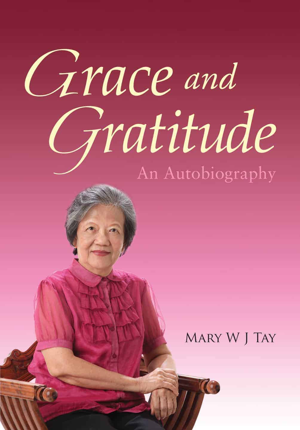 Grace and Gratitude: An Autobiography