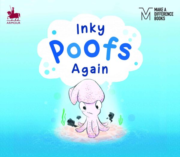 Make A Difference Series: Inky Poofs Again