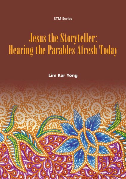STM Series: Jesus the Storyteller: Hearing the Parables Afresh Today