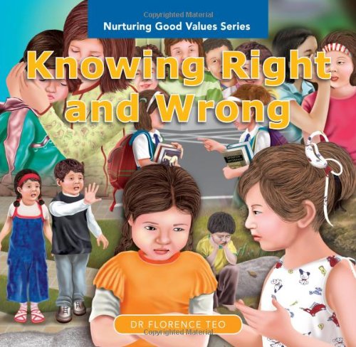 Nurturing Good Values: Knowing Right and Wrong (Set of 6 Readers)