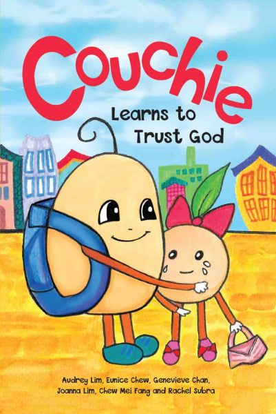 Couchie Series: Couchie Learns to Trust God