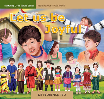 Nurturing Good Values: Reaching Out to our World (Set of 6 Readers)