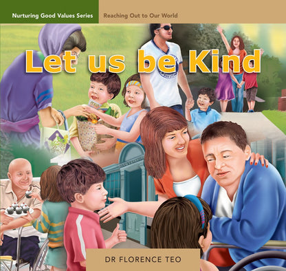 Nurturing Good Values: Reaching Out to our World (Set of 6 Readers)