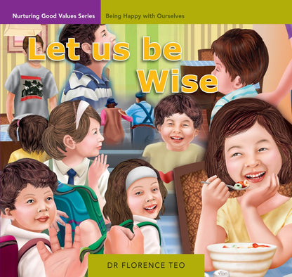 Nurturing Good Values: Being Happy with Ourselves (Set of 6 Readers)