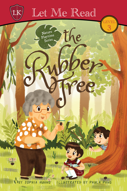 Nature Playtime Series: The Rubber Tree