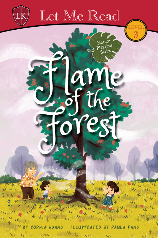 Nature Playtime Series: Flame of the Forest