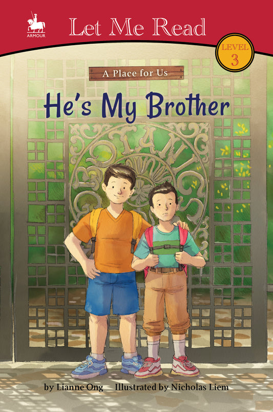 A Place For Us: He's My Brother