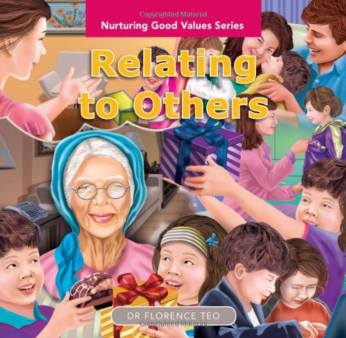 Nurturing Good Values: Relating to Others (Set of 6 Readers)