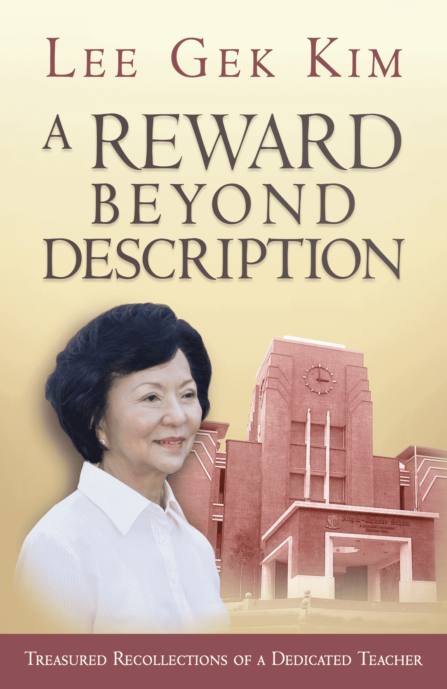 A Reward Beyond Description: Treasured Recollections of a Dedicated Teacher