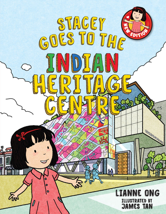 Stacey Goes to the Indian Heritage Centre (New Edition)