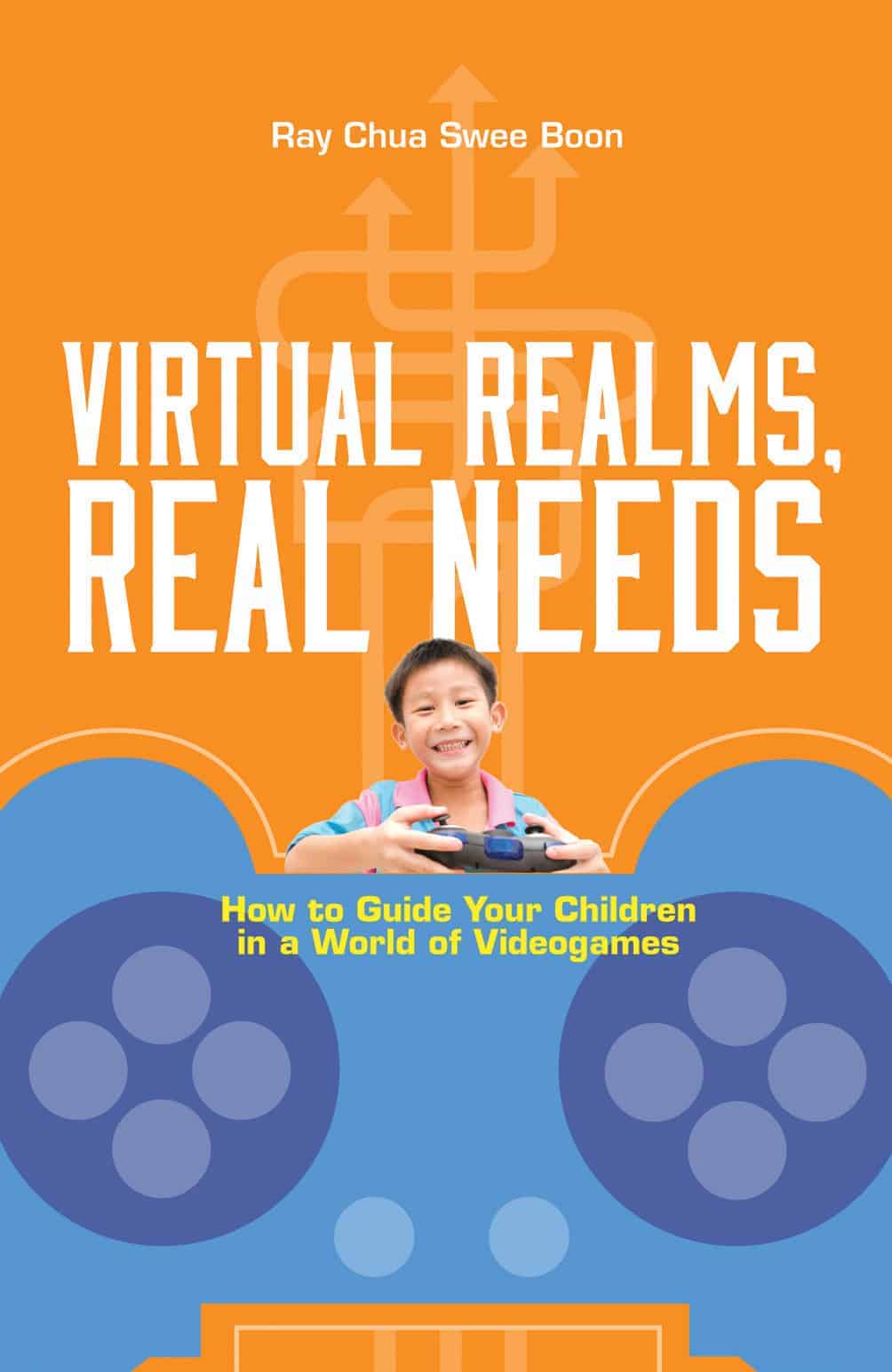 Virtual Realms, Real Needs: How to Guide Your Children in a World of Videogames