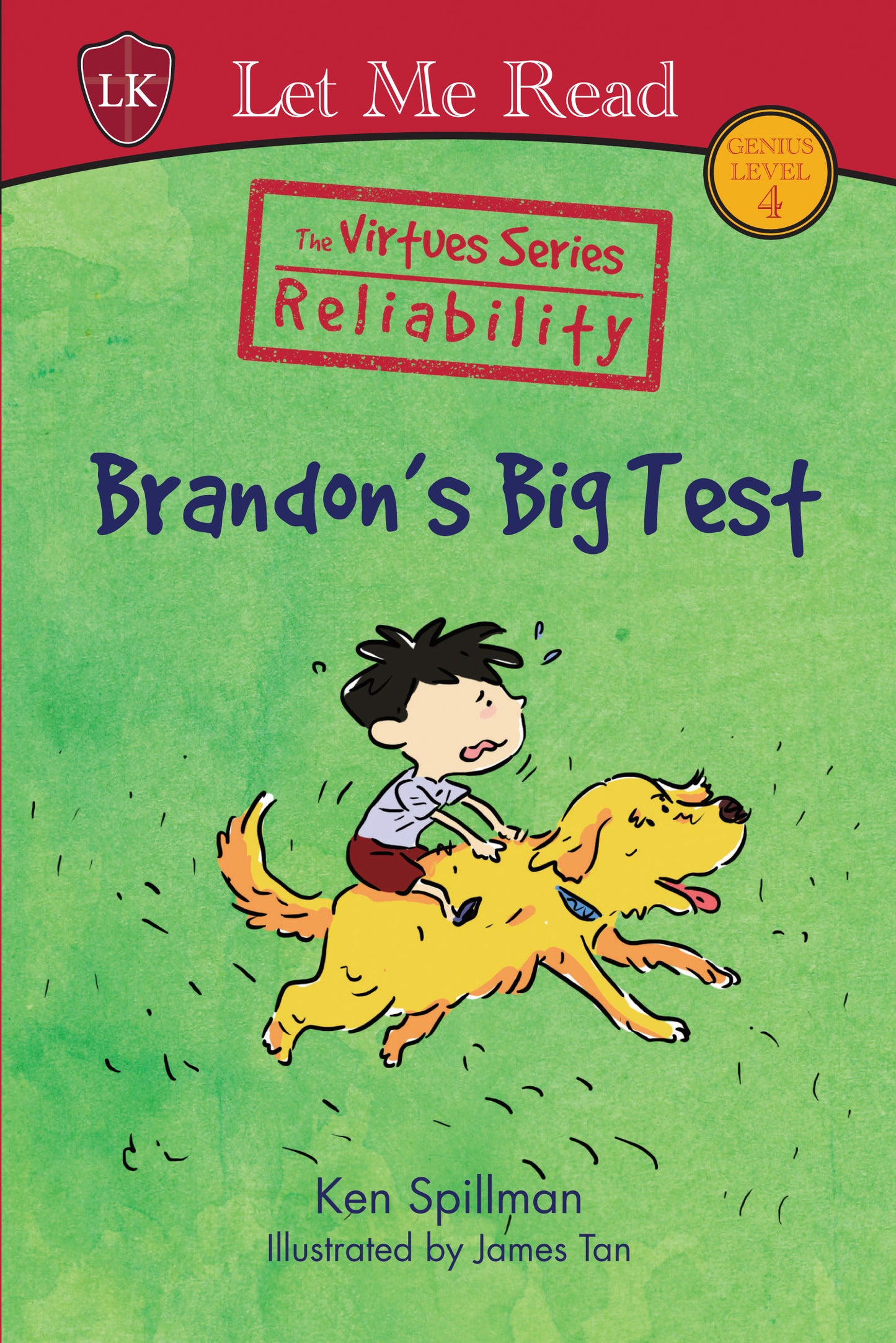 The Virtues Series: Brandon's Big Test