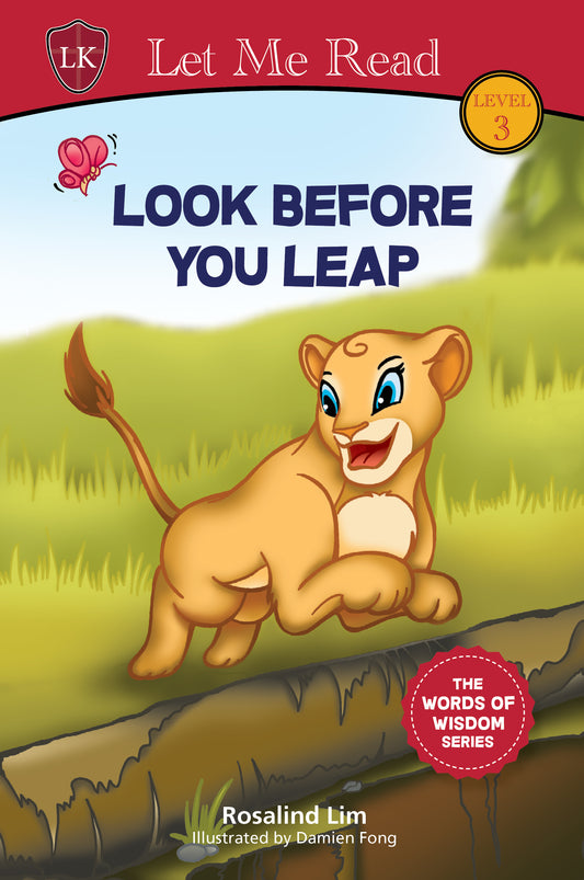 The Words of Wisdom Series: Look Before You Leap