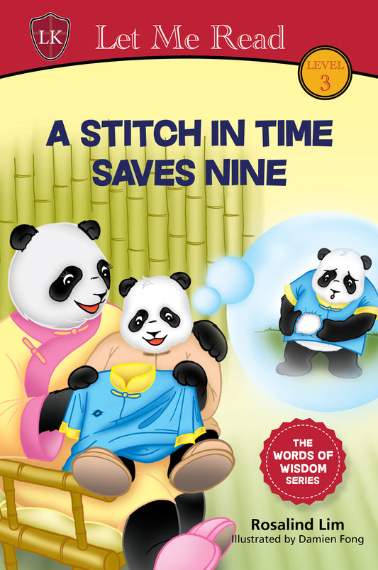 The Words of Wisdom Series: A Stitch In Time Saves Nine