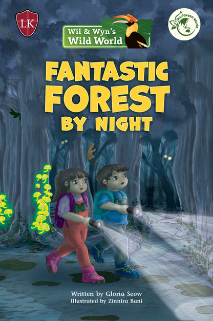 Wil & Wyn's Wild World: Fantastic Forest By Night (Book 2)
