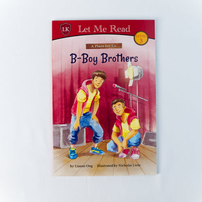 A Place For Us: B-Boy Brothers