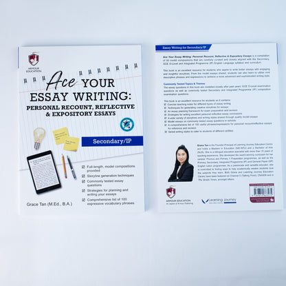 Ace Your Essay Writing: Personal Recount, Reflective & Expository Essays (Secondary/IP)