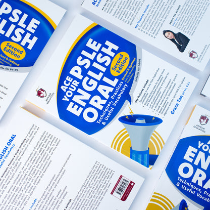 Ace Your PSLE English Oral (Second Edition): Techniques, Practices & Useful Vocabulary