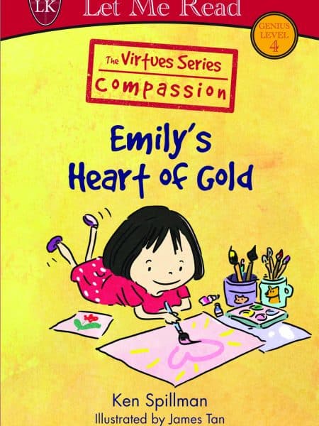 The Virtues Series: Emily's Heart of Gold