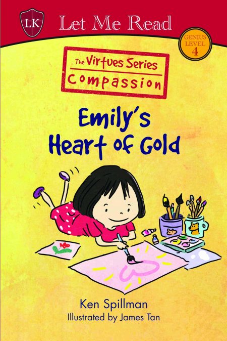 The Virtues Series: Emily's Heart of Gold