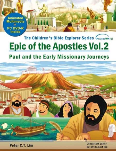 Epic of the Apostles Vol. 2: Paul and the Early Missionary Journeys