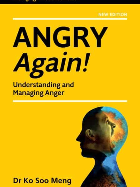Managing Emotional Health: Angry Again! (New Edition)