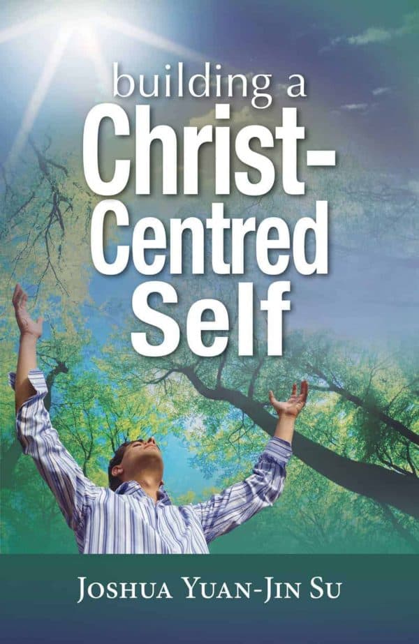 Building a Christ-Centred Self
