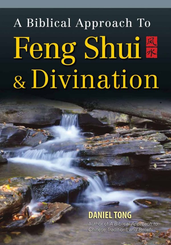 A Biblical Approach to Feng Shui/Divination