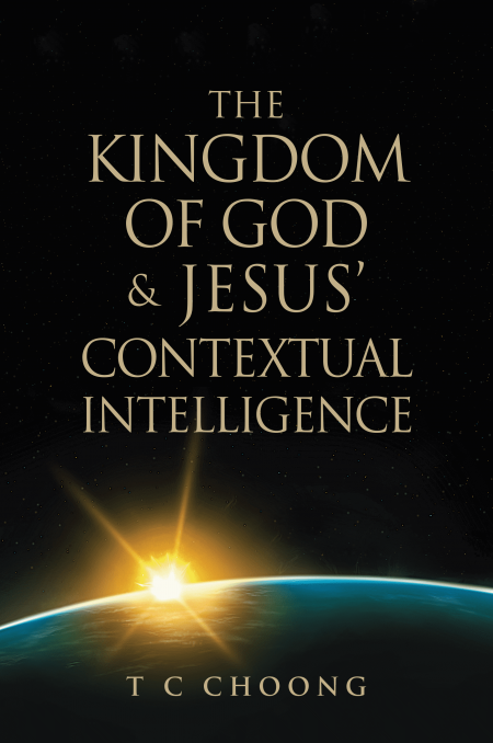 The Kingdom of God & Jesus' Contextual Intelligence