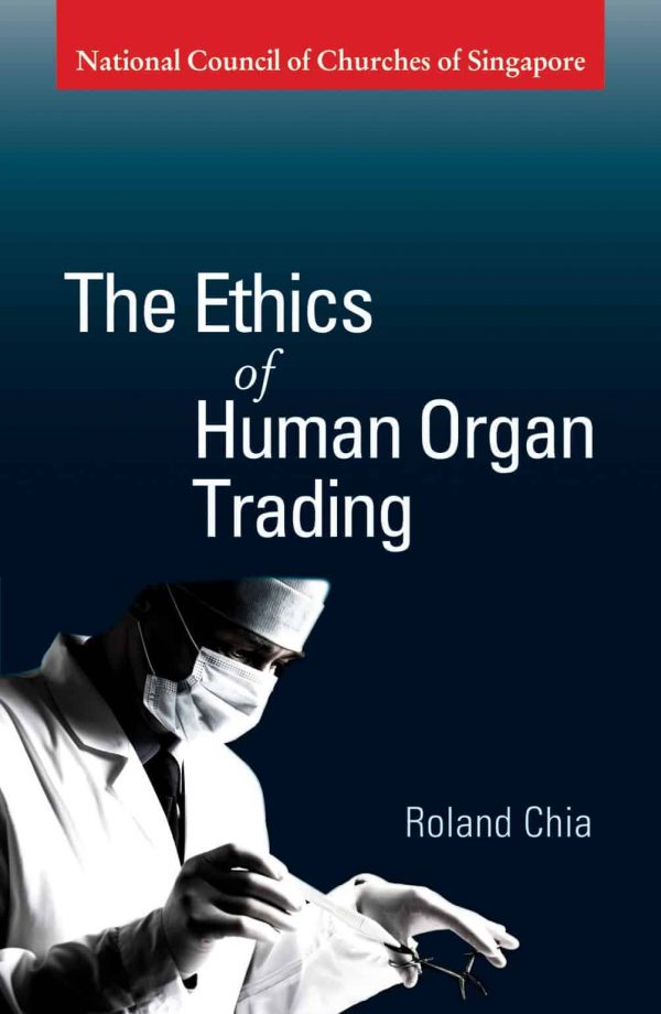 The Ethics of Human Organ Trading