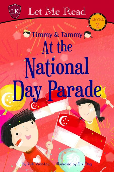 Timmy & Tammy Series: At the National Day Parade