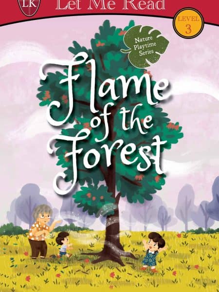 Nature Playtime: Flame of the Forest