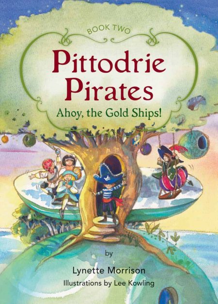 Pittodrie Pirates (Book 2): Ahoy, the Gold Ships!