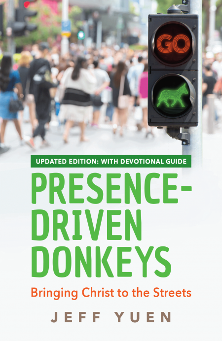 Presence-Driven Donkeys (Updated Edition: with Devotional Guide)