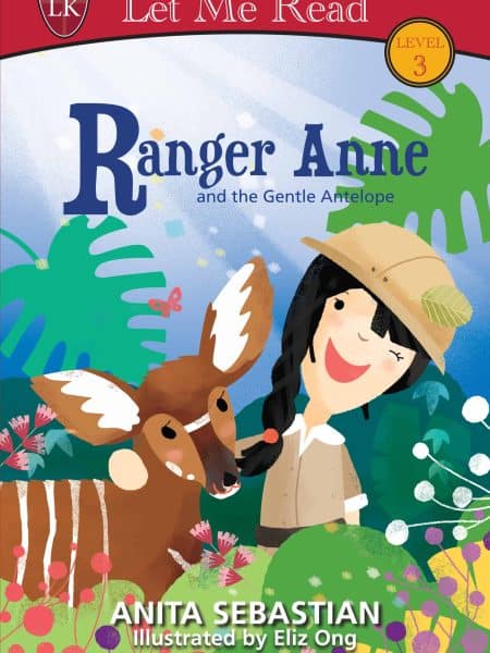 The Ranger Anne Series: The Gentle Antelope