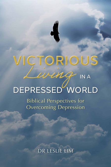 Victorious Living in a Depressed World