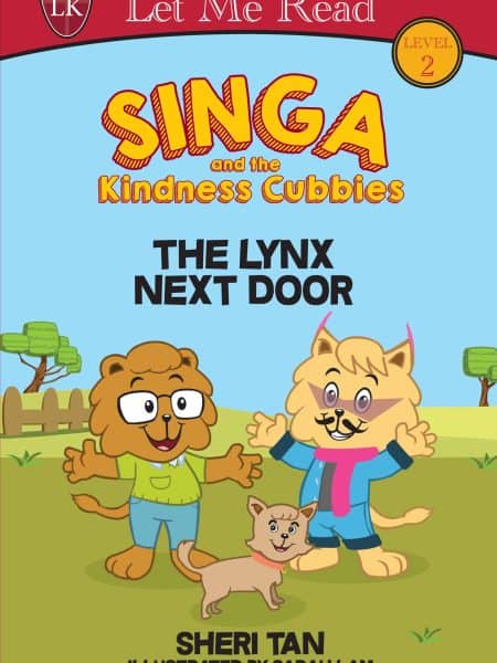 Singa and the Kindness Cubbies Series: The Lynx Next Door