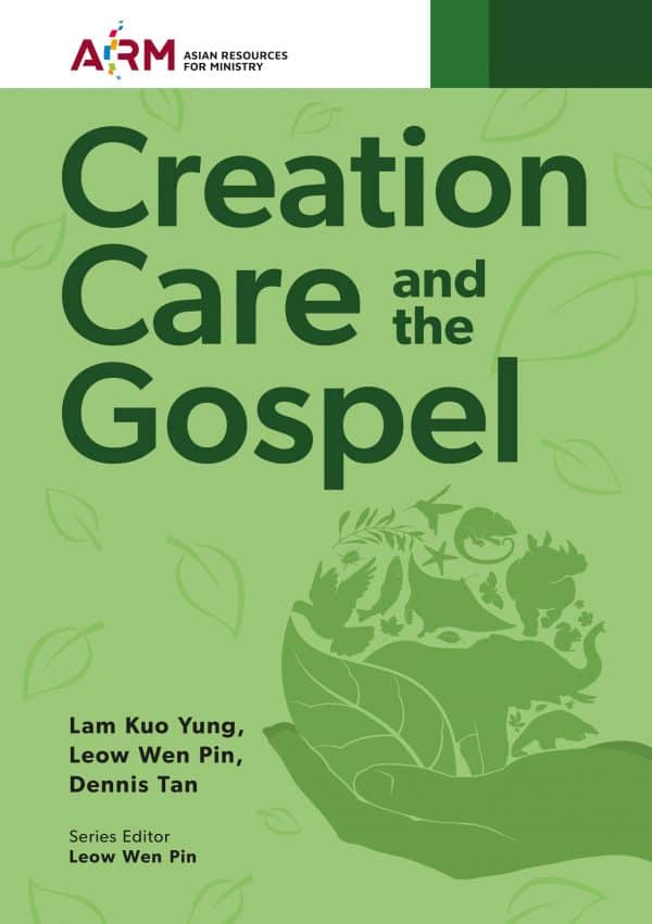 ARM series - Creation Care and the Gospel